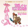 Trail Of The Pink Panther [Intrada]