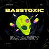 DJ Acey - Bass Toxic