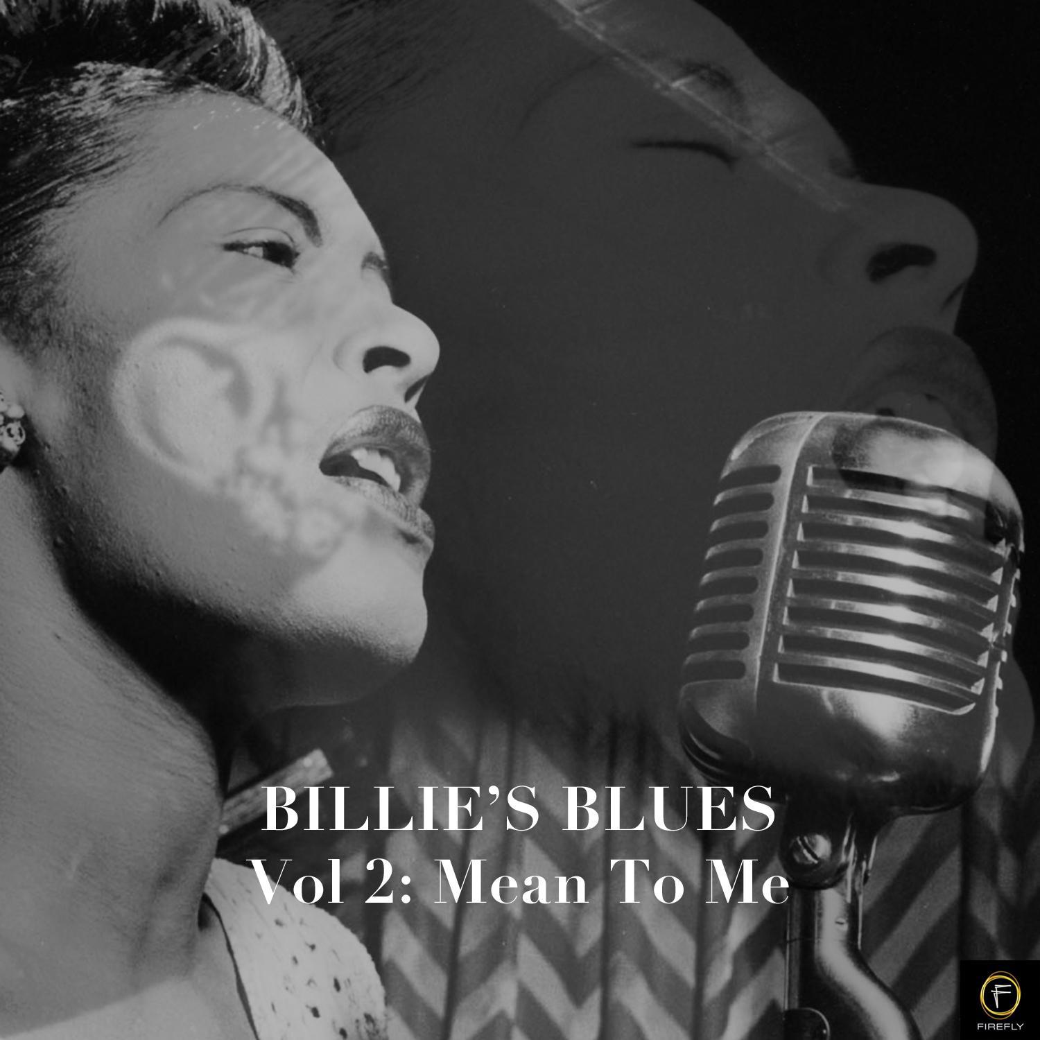 Billie's Blues, Vol. 2: Mean to Me专辑