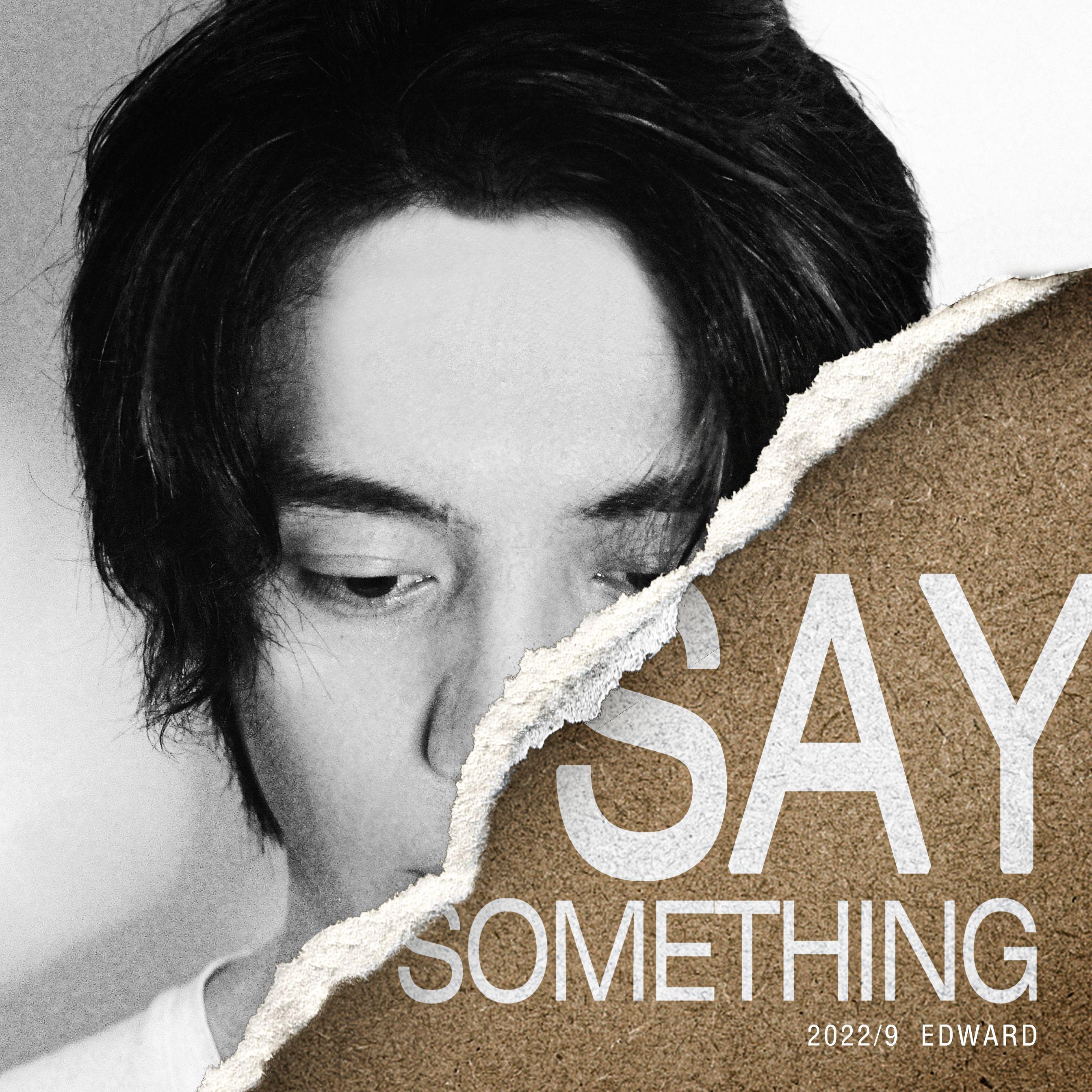 Say Something