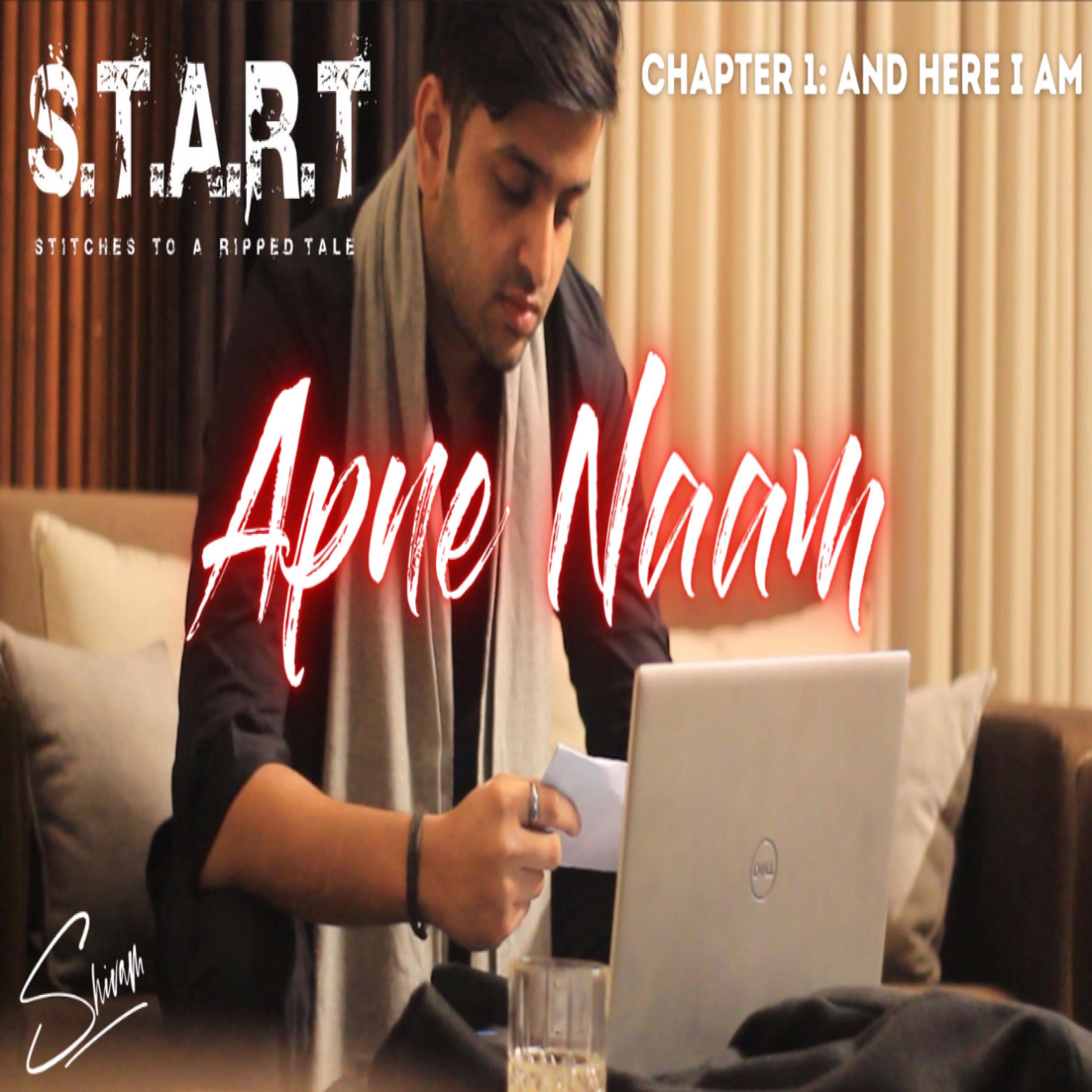 Apne Naam | From the album | S.T.A.R.T |Stitches to a Ripped Tale