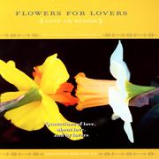 Flowers For Lovers - The Power Of Flowers 6