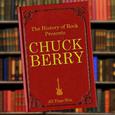 The History of Rock Presents Chuck Berry