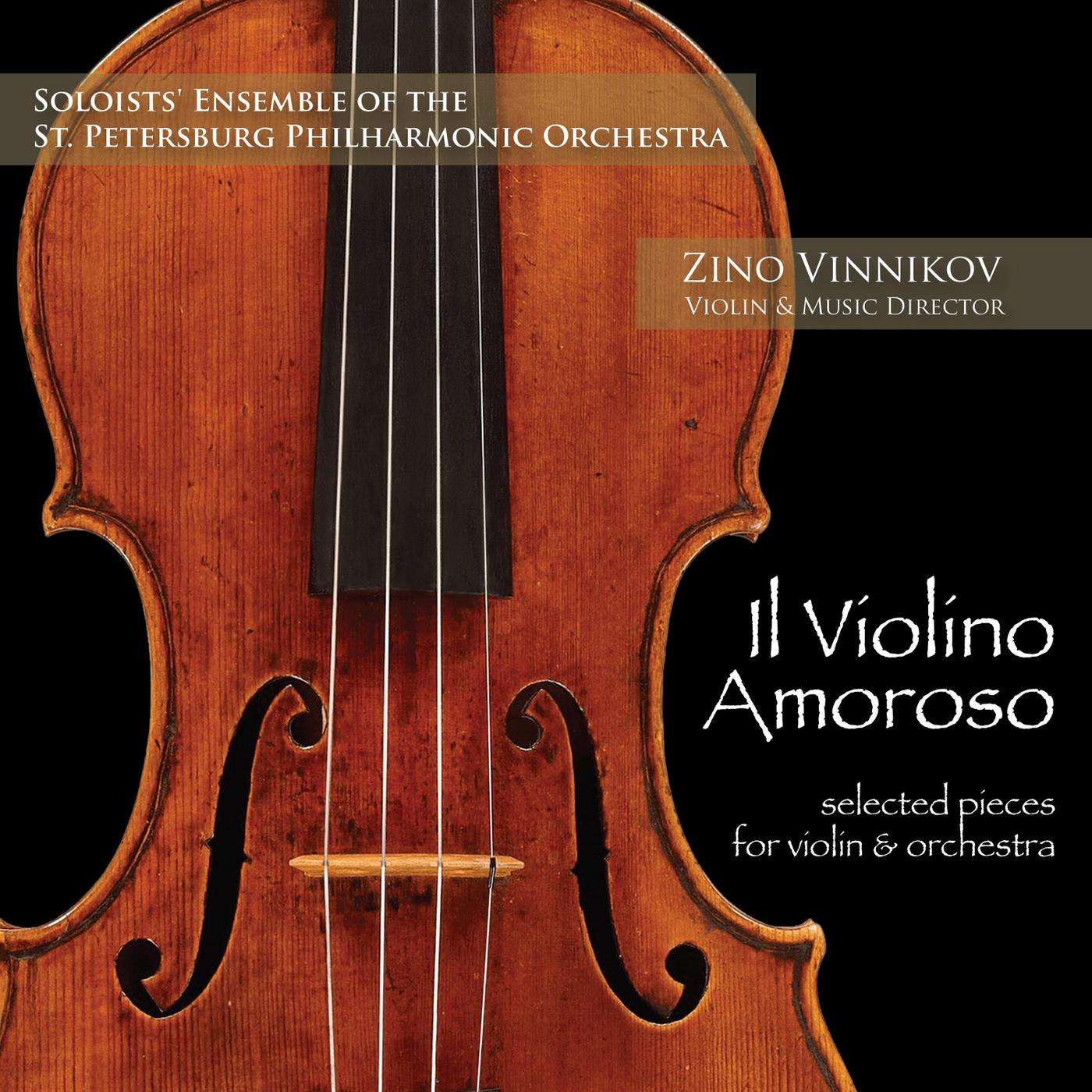 Il Violino Amoroso: Selected Pieces for Violin & Orchestra