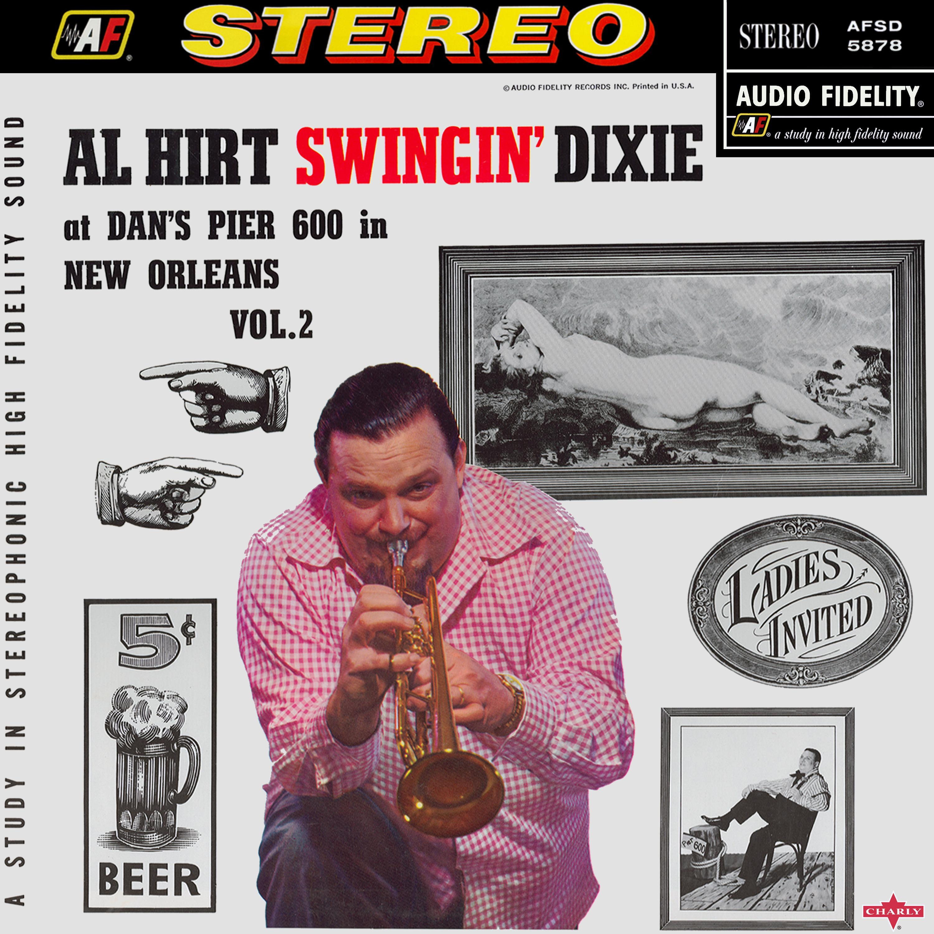 Swingin' Dixie at Dan's Pier 600 in New Orleans Vol. 2