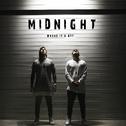 Midnight (Radio Edit)专辑