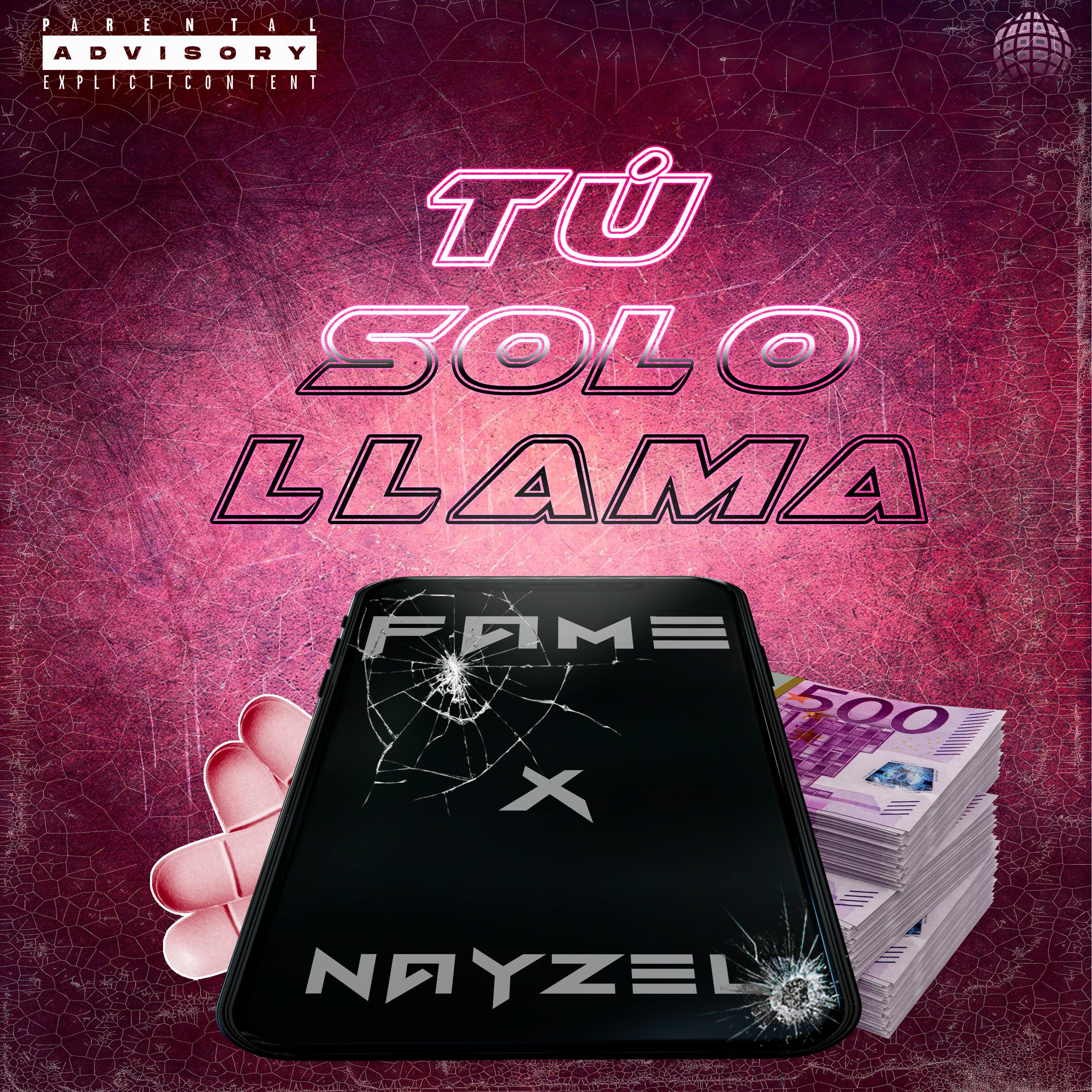 Fame - Tu solo llama (feat. Nayzel)