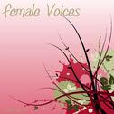 Female Voices Vol 2专辑