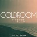 Fifteen (Oxford Remix)专辑