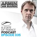 A State Of Trance Official Podcast 035