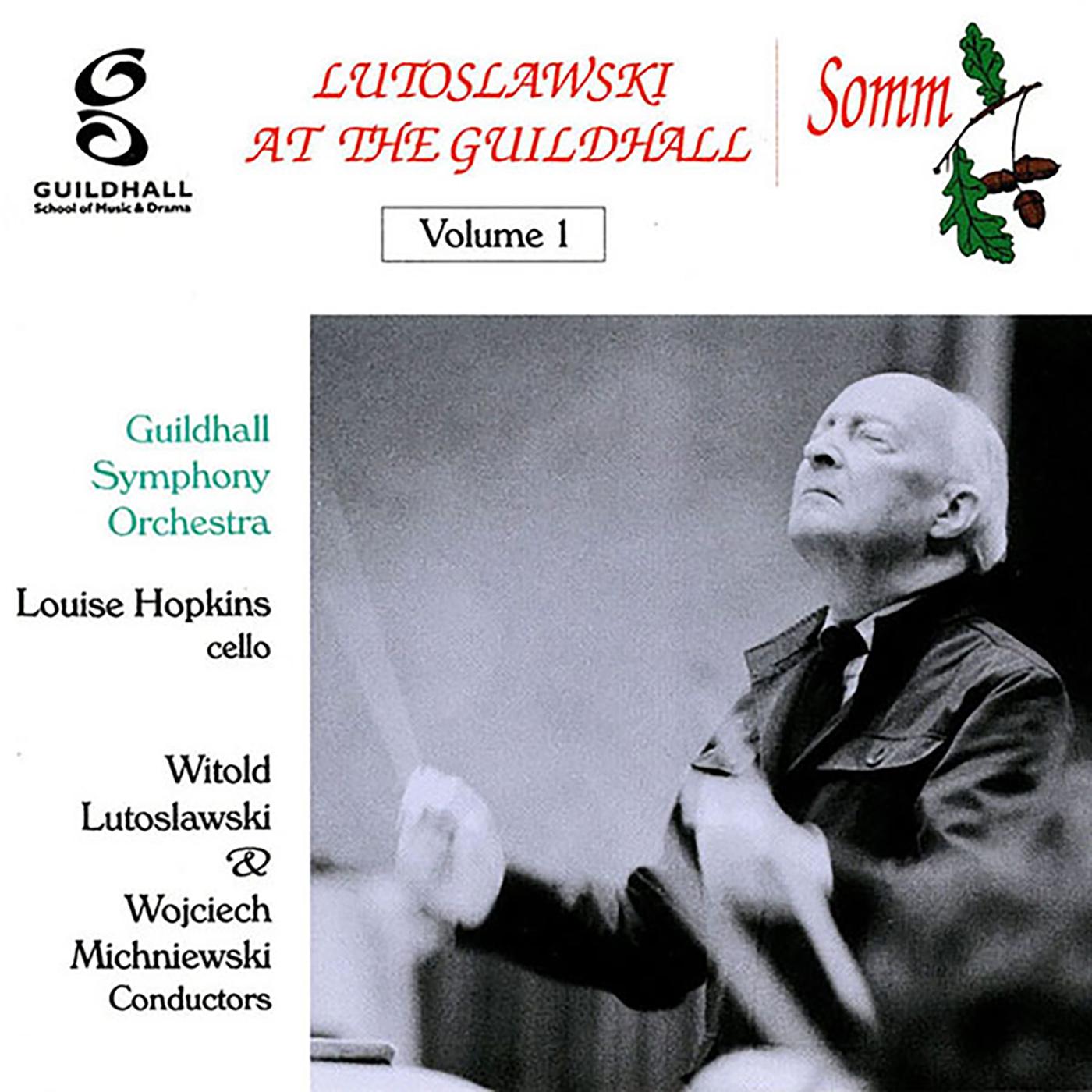 LUTOSŁAWSKI, W.: Cello Concerto / Symphony No. 2 / Novelette (Lutosławski at the Guildhall, Vol. 1) (Hopkins, Witold Lutosławski, Micheniewski)