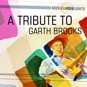 Garth Brooks - IF TOMORROW NEVER COMES （升2半音）