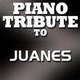 Piano Tribute to Juanes