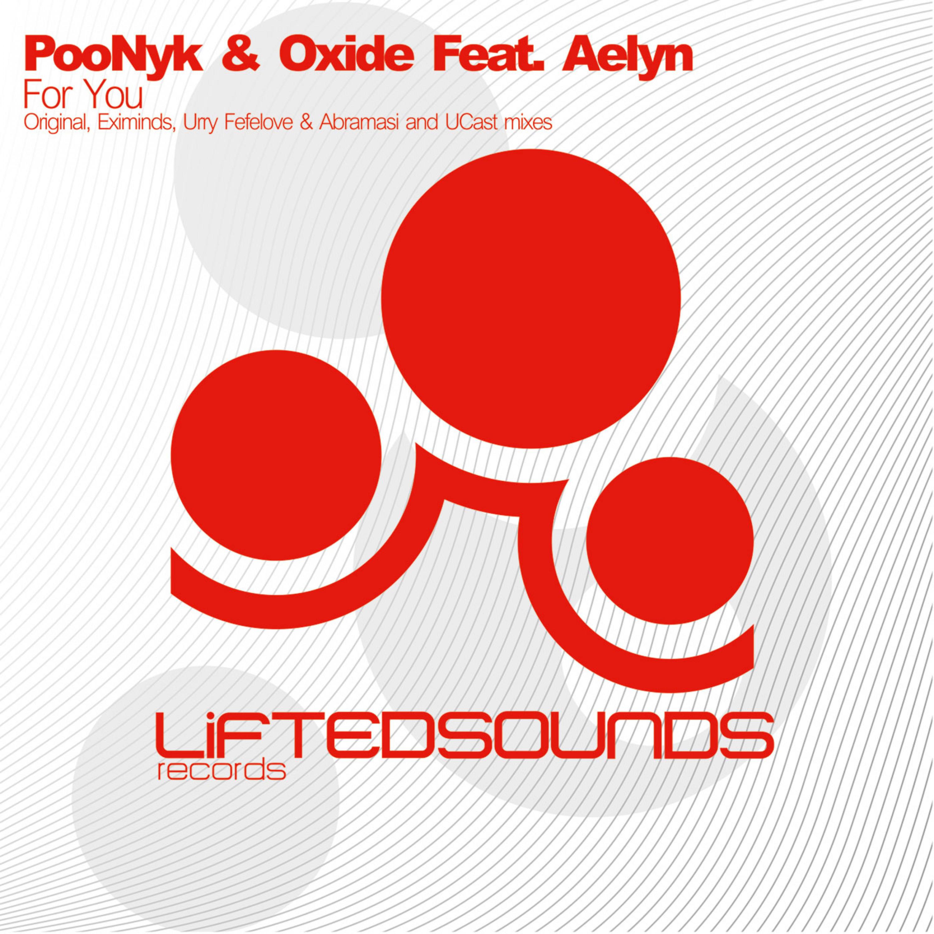 Poonyk & Oxide - For You (Original Mix)