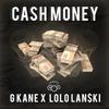 Gkane - Cash Money (feat. Lolo Lanski)