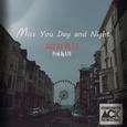 Miss U Day and Night(song for my DY)