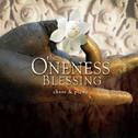 Oneness Blessing专辑
