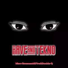 Rave OR Tekno(GW)