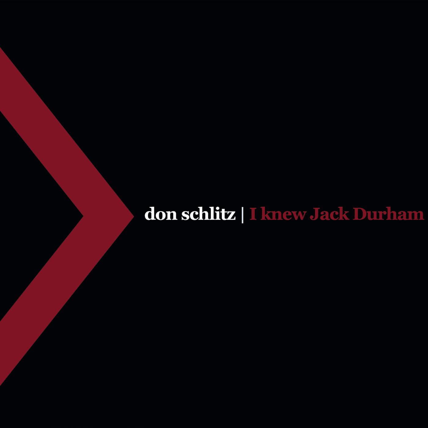 Don Schlitz - Jack Durham