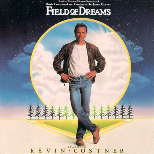 Field of Dreams (Original Motion Picture Soundtrack)
