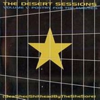 The Desert Sessions, Vol. 5: Poetry for the Masses