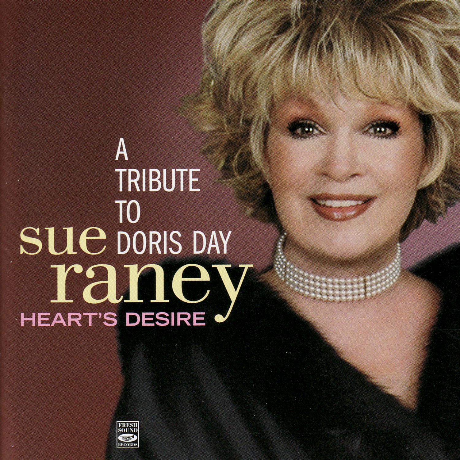 A Tribute To Doris Day: Heart's Desire