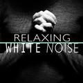 Relaxing White Noise