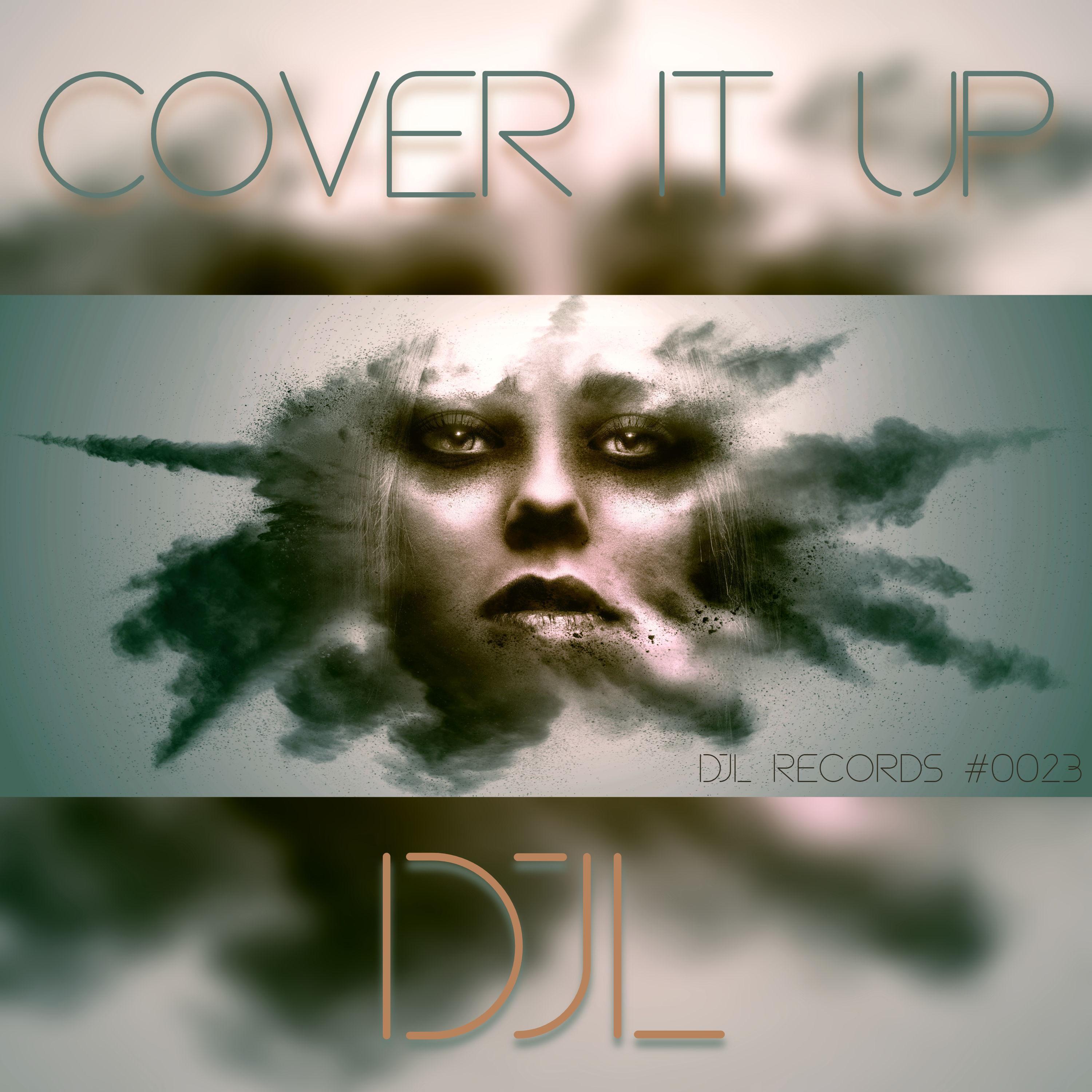 DJL - Cover It Up