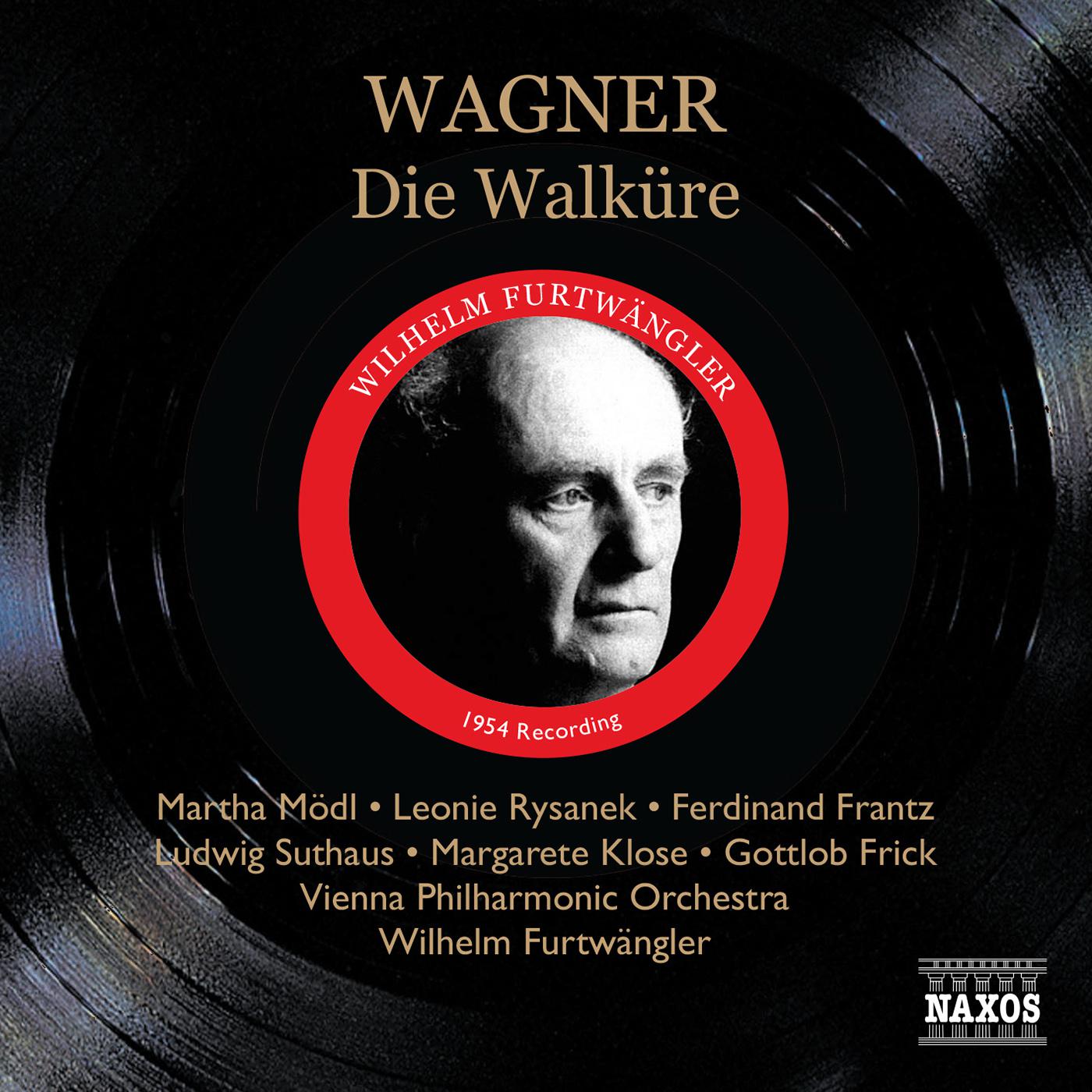 WAGNER: Walkure (Die) (Modl, Rysanek, Furtwangler) (1954)专辑