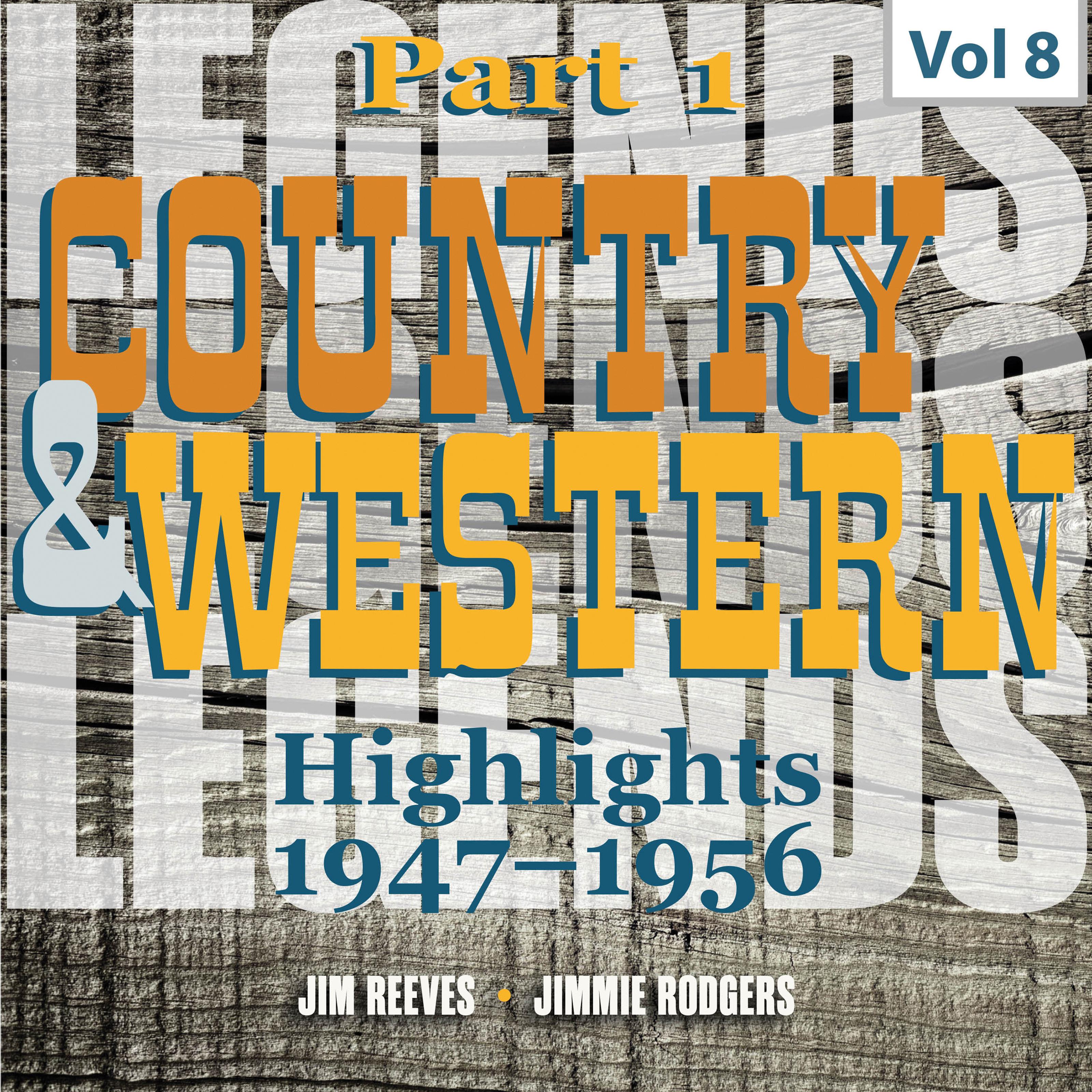 Country & Western Highlights, Pt. 1: Vol. 8, Jim Reeves & Jimmie Rodgers专辑