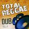 Total Reggae Dub, Vol. 4专辑