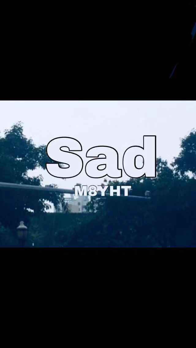 【Free】“Sad”专辑