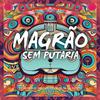 DJ MENOR CL - Magrão Sem Putaria (feat. DJ JDS)