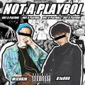 NOT A PLAYBOI / 我不是渣男啦