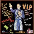 V.I.P., Pt. 1 & 2 (Vagabonds in Power) [Live in Berlin]