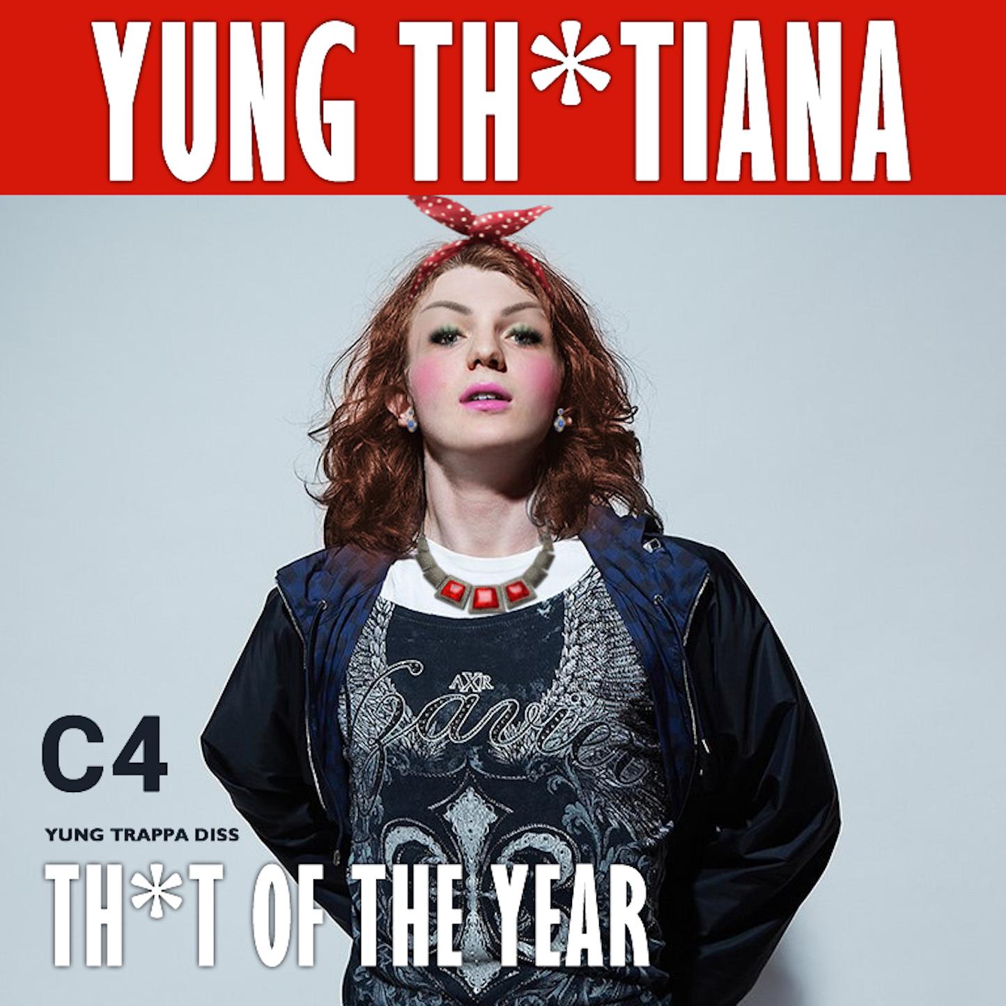 YUNG THOTIANA (Trappa Diss)