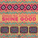 Shine Good专辑