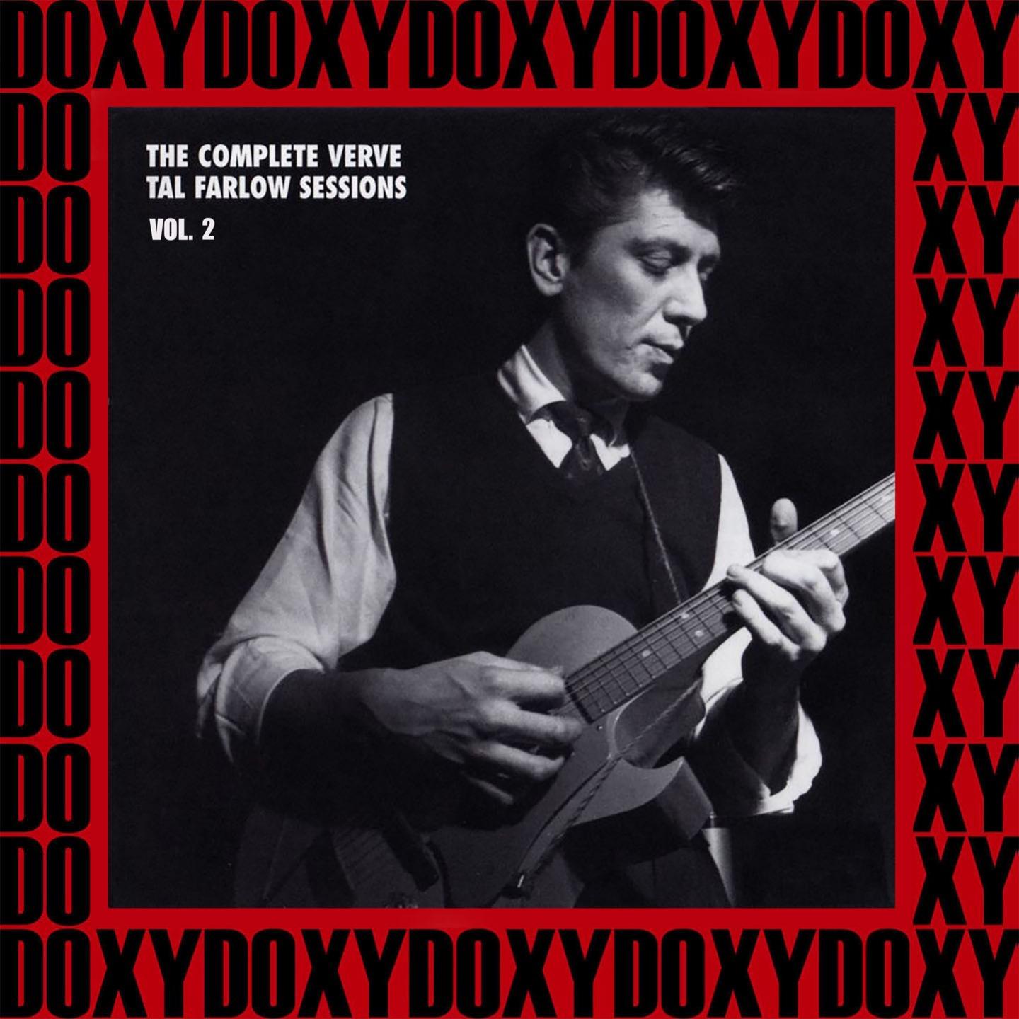 The Complete Verve Tal Farlow Sessions, Vol. 2 (Hd Remastered Edition, Doxy Collection)