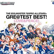 THE IDOLM@STER 765PRO ALLSTARS+ GRE@TEST BEST! -LOVE&PEACE!-