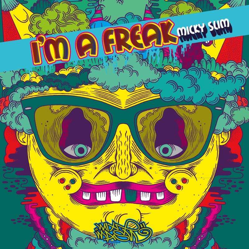 I’m A Freak