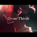 OverThink