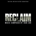 Reclaim (Original Motion Picture Soundtrack)专辑