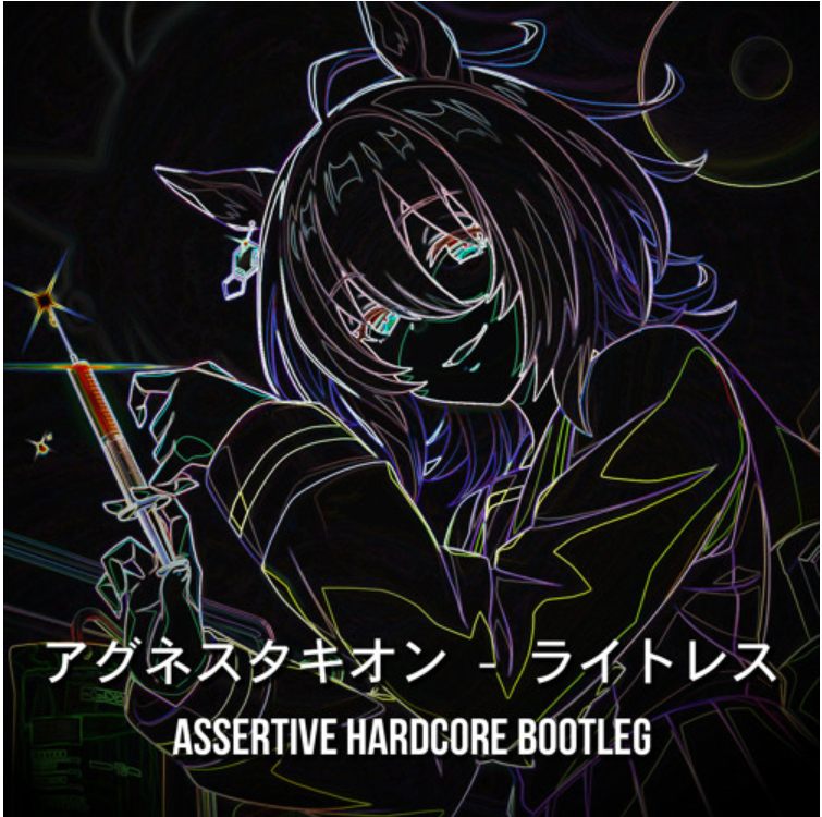 Lightless(Assertive Hardcore Bootleg)
