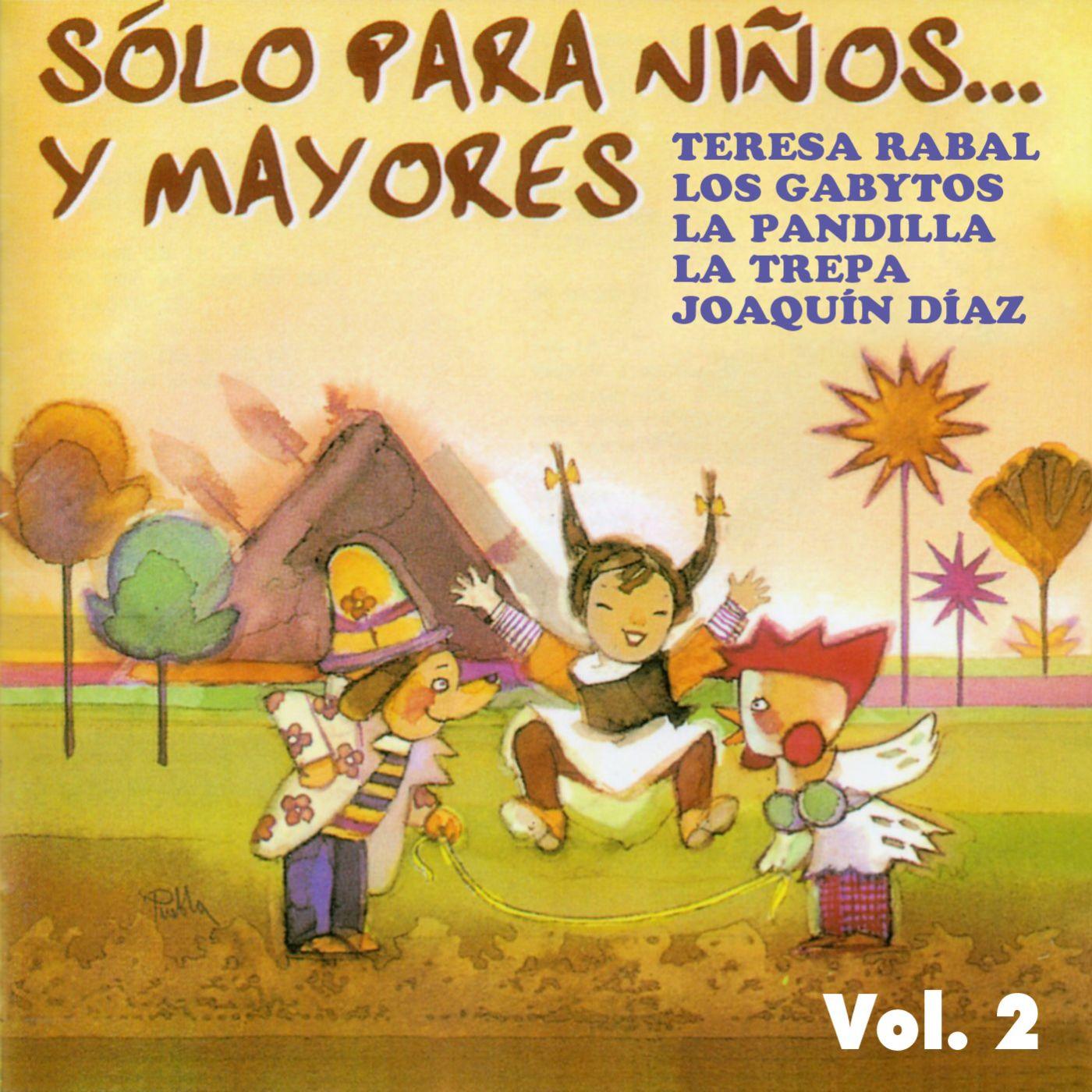 Sólo para niños... y mayores, Vol. 2