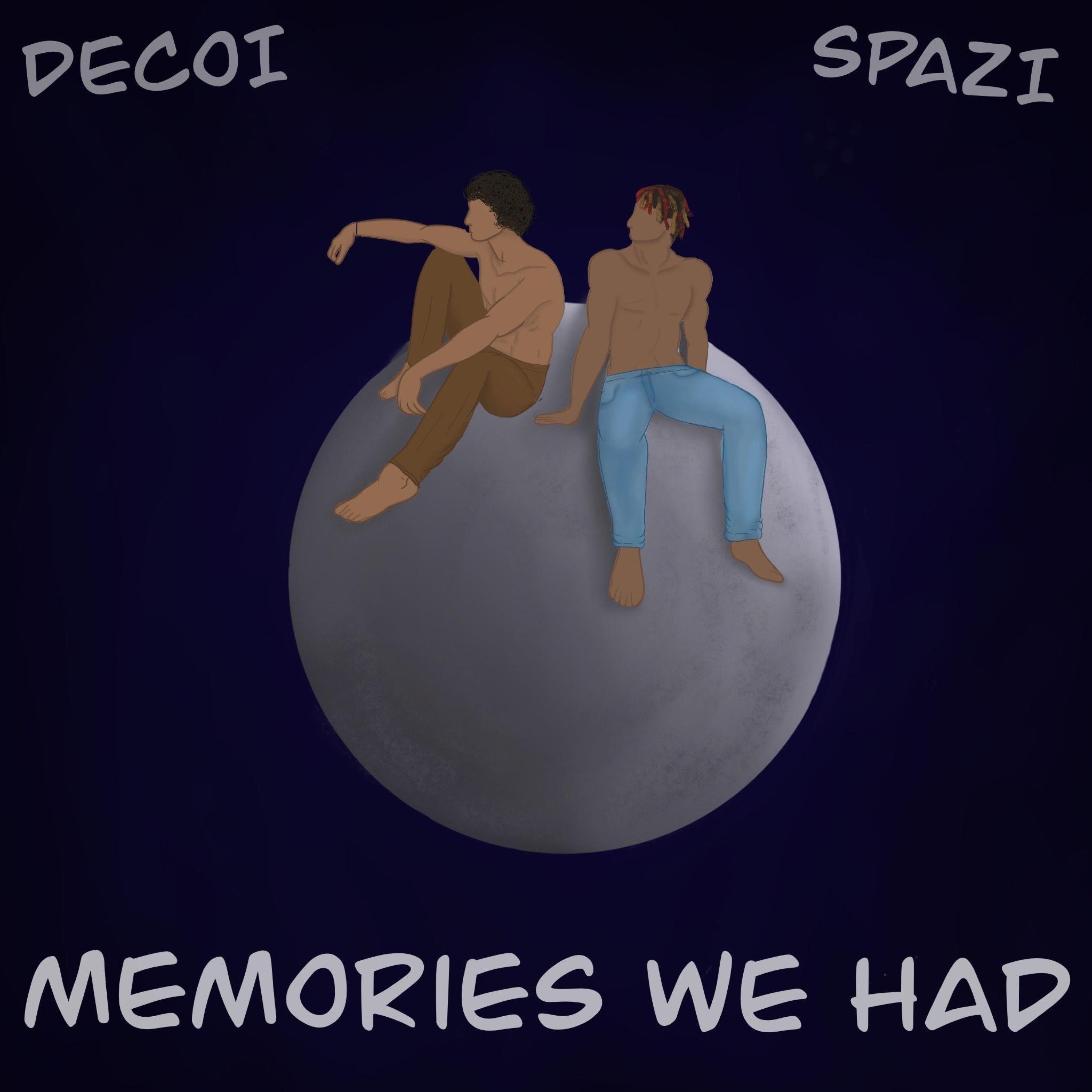 Decoi - Memories We Had (feat. Spazi)