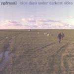 Nice Days Under Darkest Skies专辑