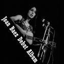 Joan Baez (Original Debut Album)专辑