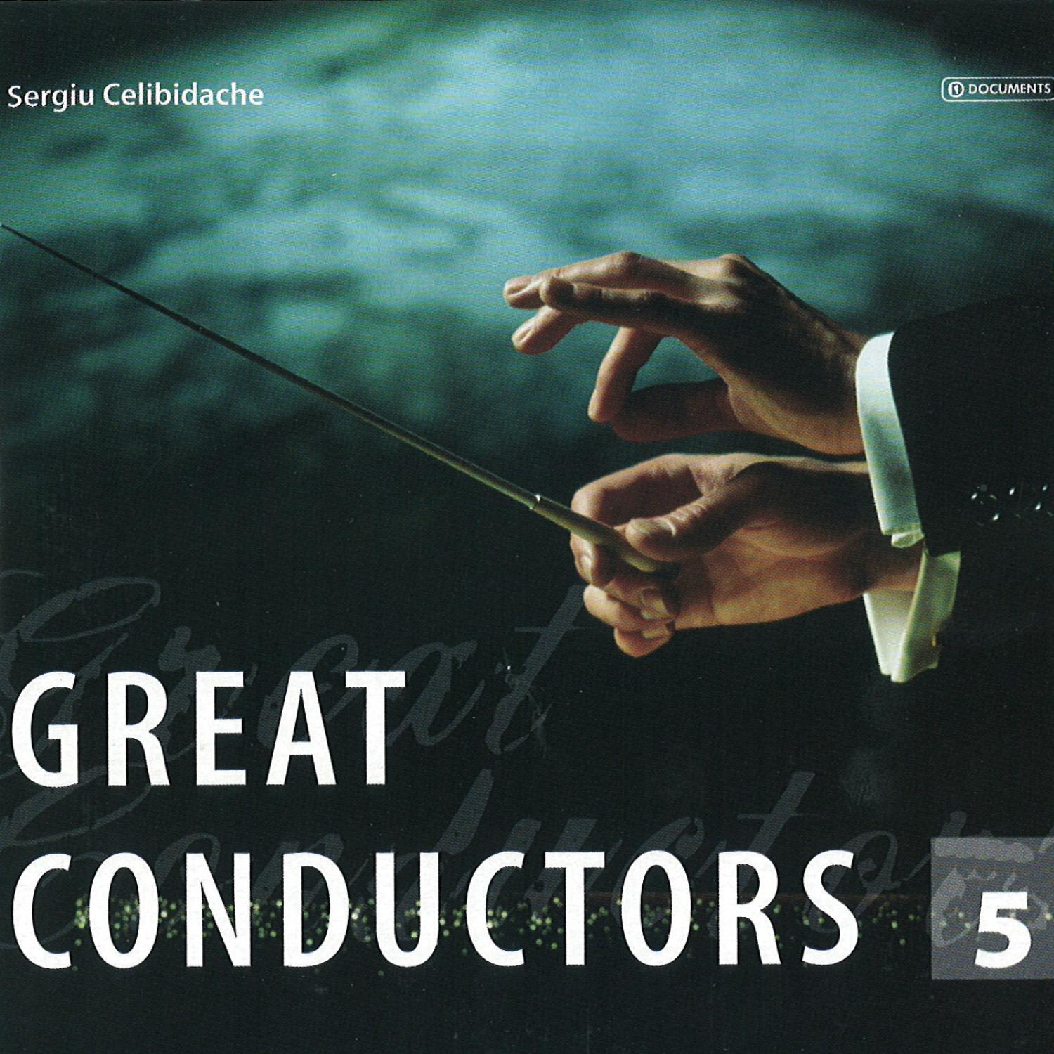 Great Conductors Vol. 5