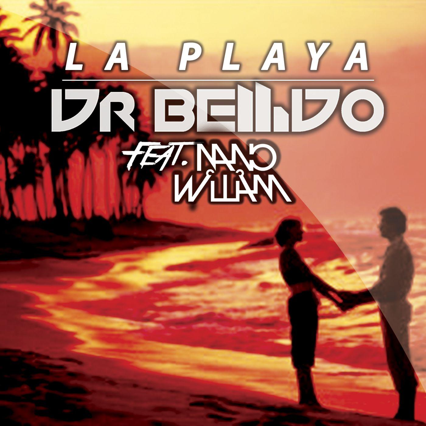 La Playa (feat. Nano William) [Single]