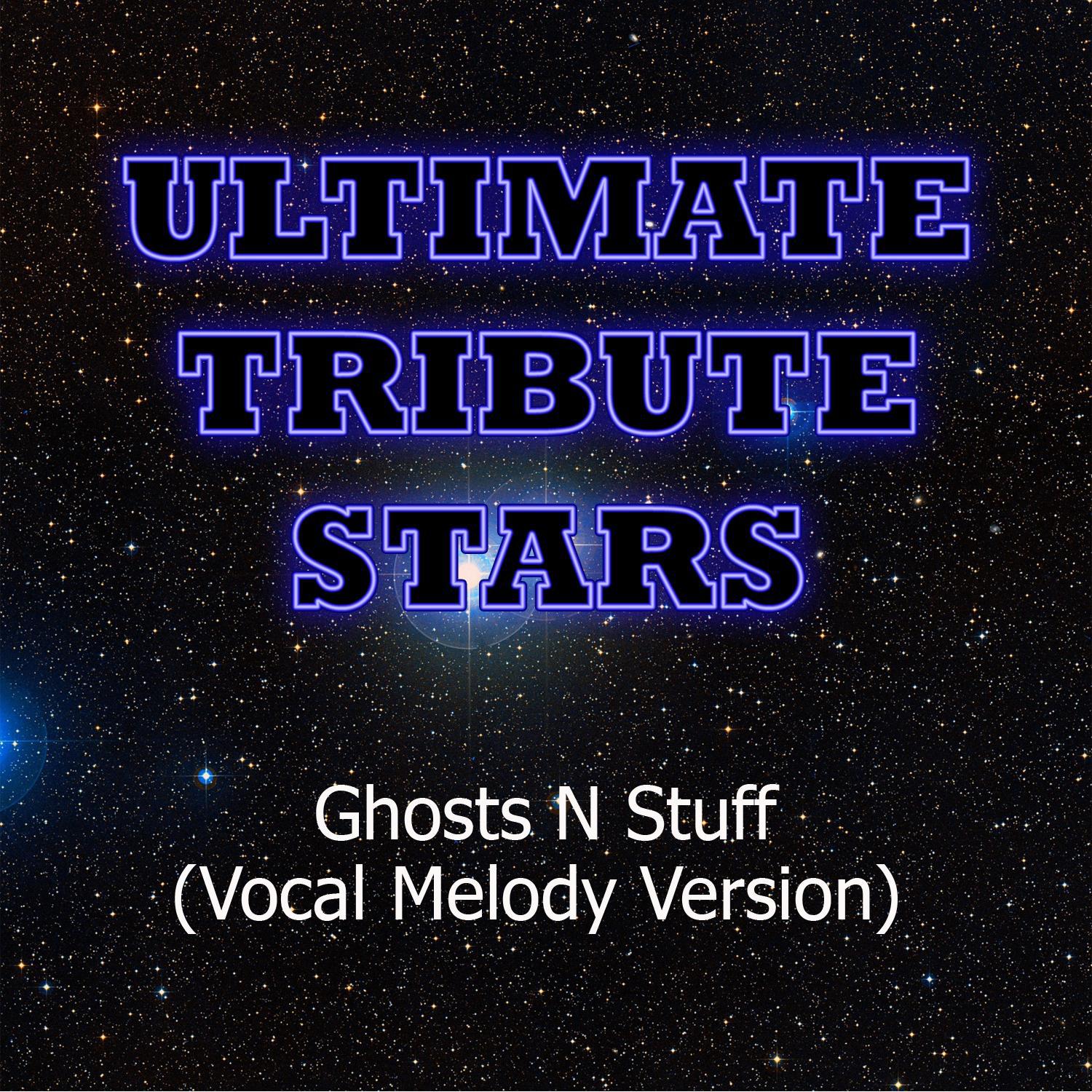 Deadmau5 - Ghosts N Stuff (Vocal Melody Version)专辑